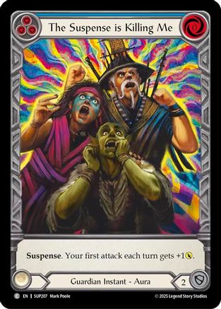 The Suspense is Killing Me (Extended Art) (SUP207) Cold Foil - Super Slam