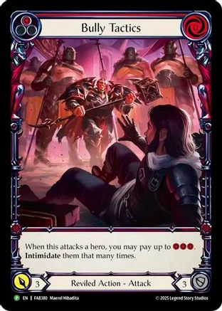 Bully Tactics (FAB380) Cold Foil - Flesh and Blood: Promo Cards