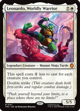 Leonardo, Worldly Warrior (101) - Commander: Teenage Mutant Ninja Turtles