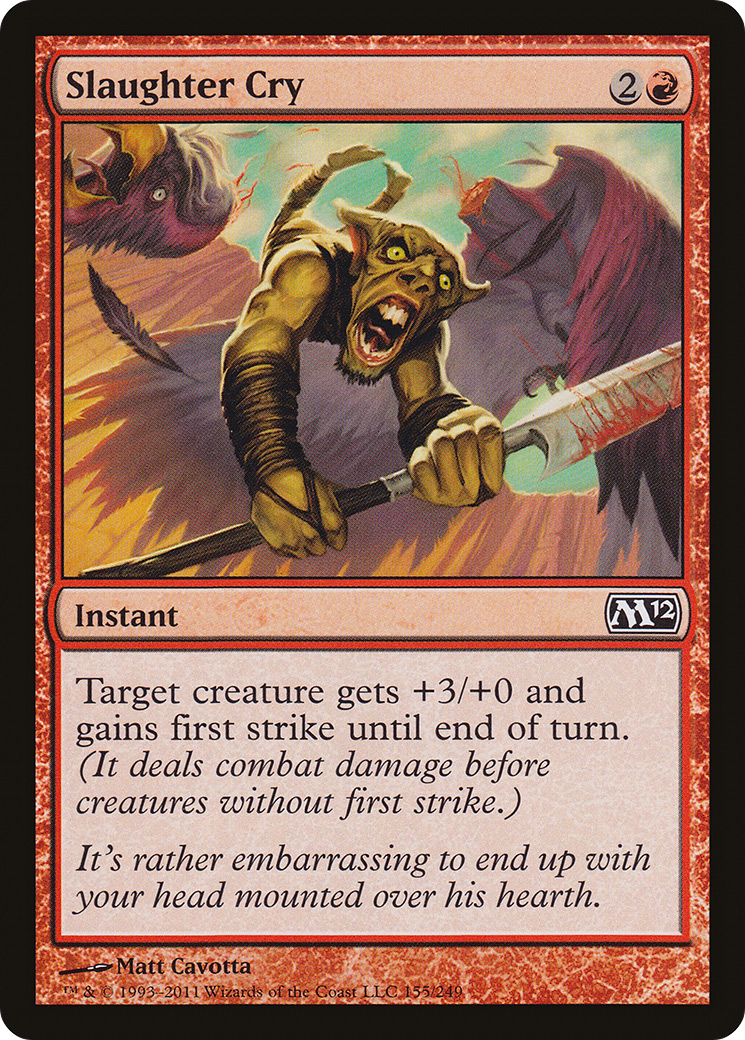 Slaughter Cry (155) Foil - Magic 2012