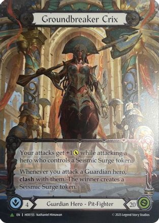 Groundbreaker Crix (HER155) Cold Foil - Flesh and Blood: Promo Cards