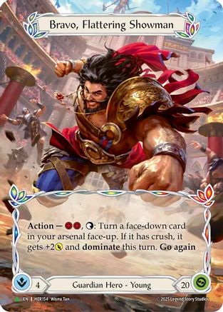 Bravo, Flattering Showman (HER154) Cold Foil - FaB Promos