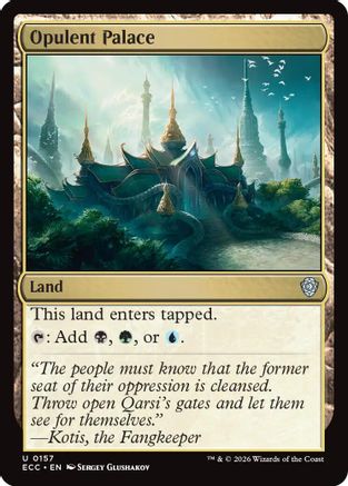 Opulent Palace (157) - Commander: Lorwyn Eclipsed