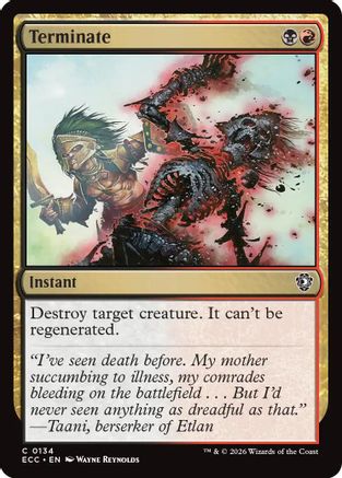 Terminate (134) - Commander: Lorwyn Eclipsed