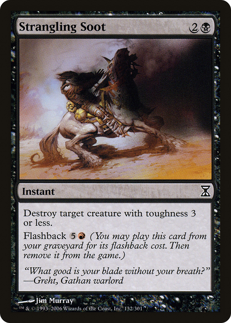 Strangling Soot (132) Foil - Time Spiral