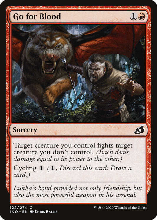 Go for Blood (122) - Ikoria: Lair of Behemoths