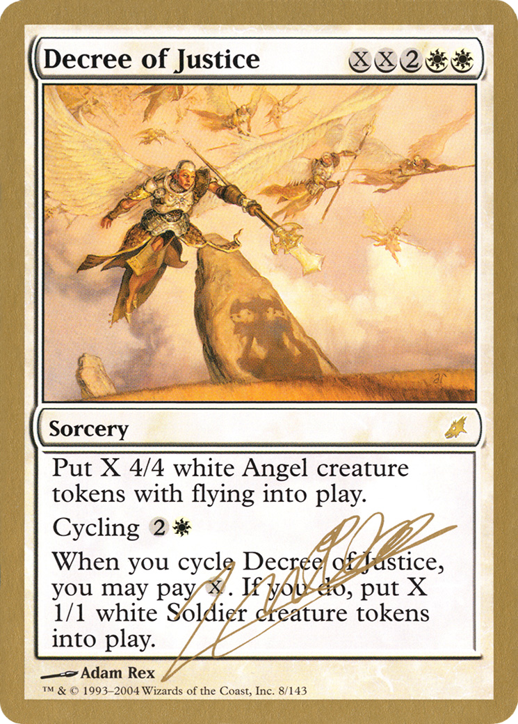 Decree of Justice (jn8) - World Championship Decks 2004