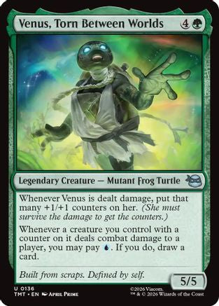 Venus, Torn Between Worlds (136) Foil - Teenage Mutant Ninja Turtles