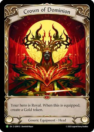 Crown of Dominion (GEM112) Rainbow Foil - GEM Pack 4