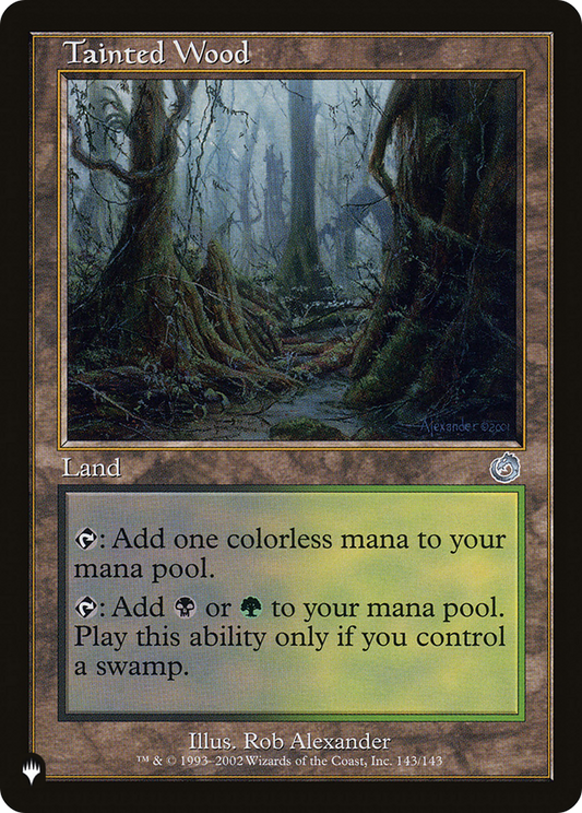 Tainted Wood (TOR-143)