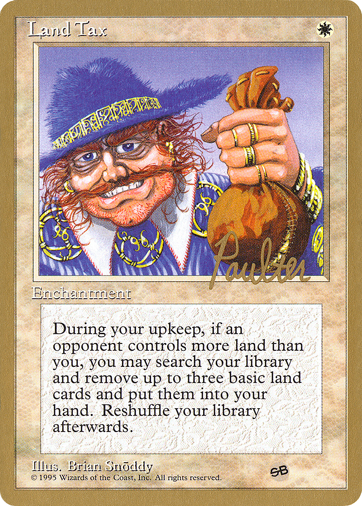 Land Tax (pp34sb) - Pro Tour Collector Set