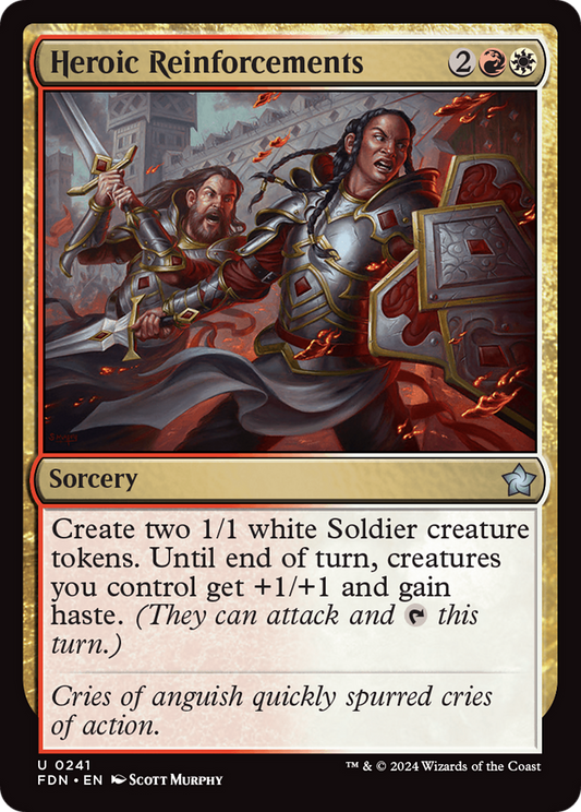 Heroic Reinforcements [Foundations] Foil