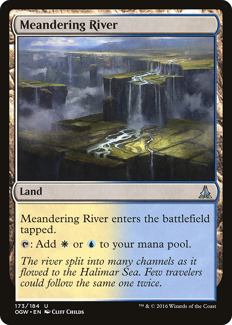 Meandering River (173) - Oath of the Gatewatch
