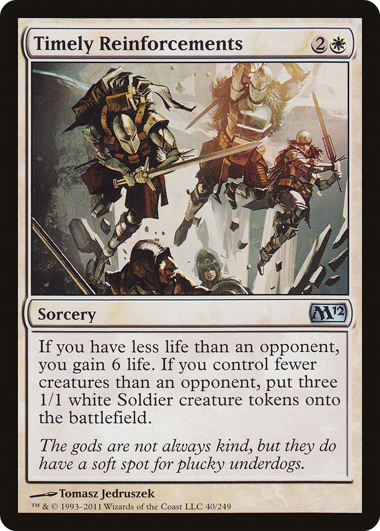 Timely Reinforcements (040) - Magic 2012