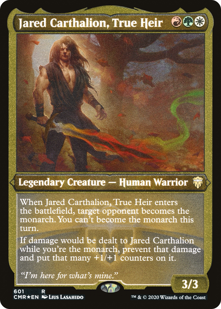 Jared Carthalion, True Heir (601) Etched - Commander Legends