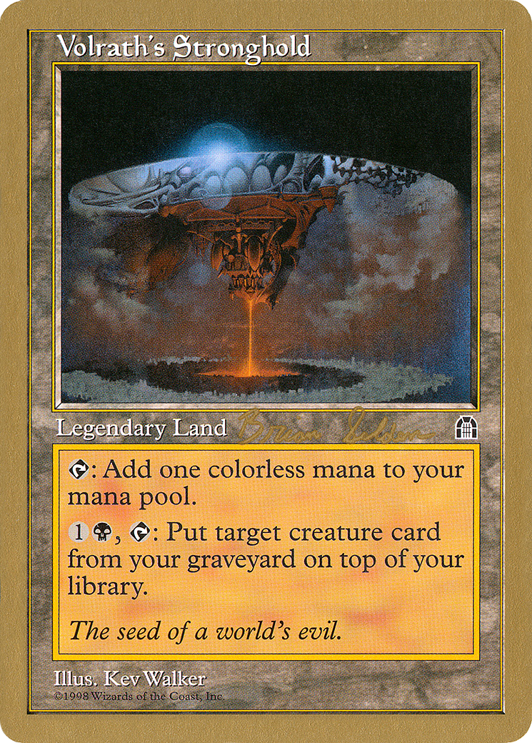 Volrath's Stronghold - 1998 Brian Selden (STH) (Retro) - World Championship Decks 1998