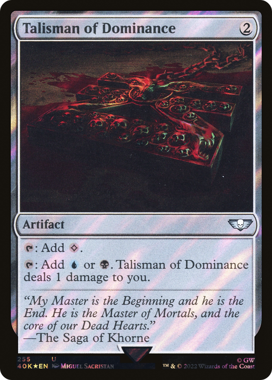 Talisman of Dominance (255) (Surge Foil) [Warhammer 40,000]