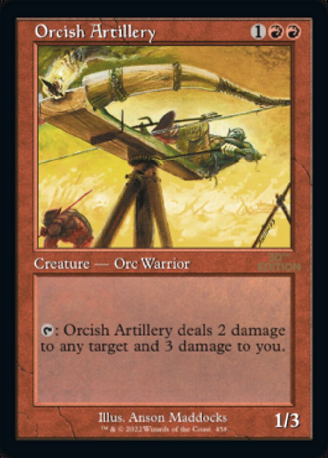 Orcish Artillery (Retro) (458) - 30th Anniversary Edition