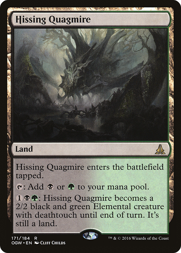 Hissing Quagmire (171) - Oath of the Gatewatch