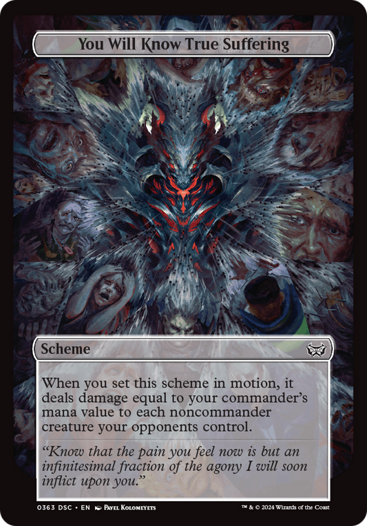 You Will Know True Suffering (Full Art) [Duskmourn: House of Horror Commander]