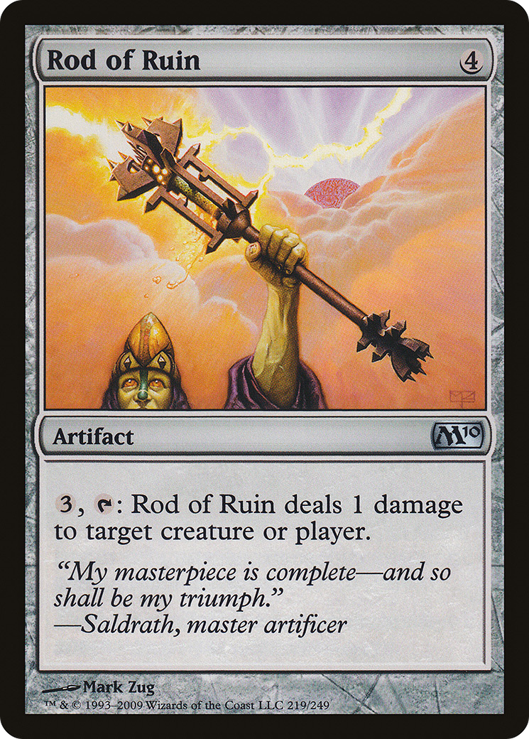 Rod of Ruin (219) - Magic 2010