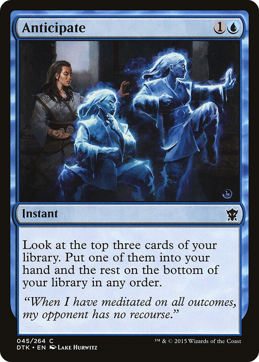 Anticipate (045) - Dragons of Tarkir