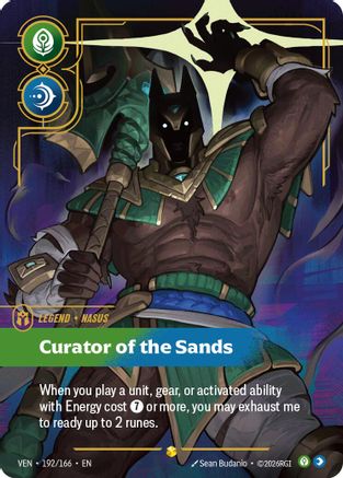 Nasus – Curator of the Sands (Overnumbered) (192) Foil - Vendetta
