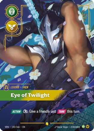 Shen – Eye of Twilight (Overnumbered) (193) Foil - Vendetta