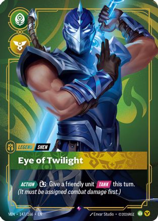 Shen – Eye of Twilight (147) Foil - Vendetta