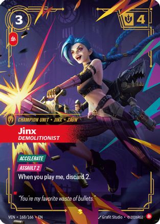Jinx – Demolitionist (Overnumbered) (168) Foil - Vendetta