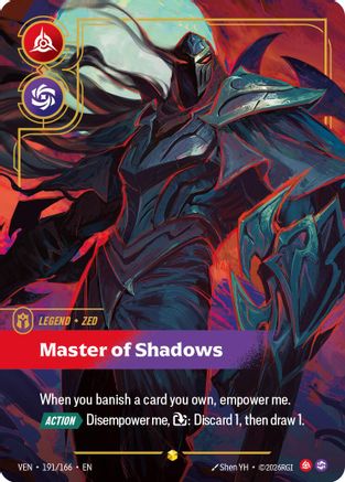 Zed – Master of Shadows (Overnumbered) (191) Foil - Vendetta