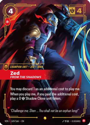 Zed – From the Shadows (Overnumbered) (169) Foil - Vendetta