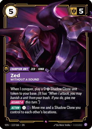 Zed – Without a Sound (112) Foil - Vendetta