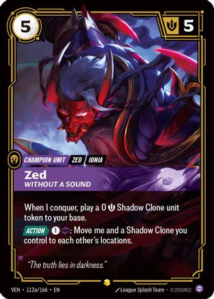 Zed – Without a Sound (Alternate Art) (112a) Foil - Vendetta