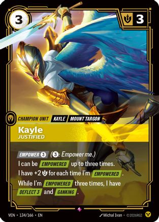 Kayle – Justified (134) Foil - Vendetta