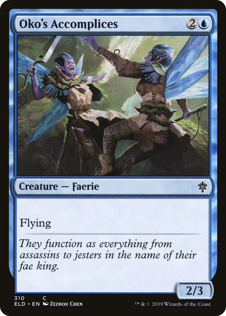 Oko's Accomplices (310) - Throne of Eldraine