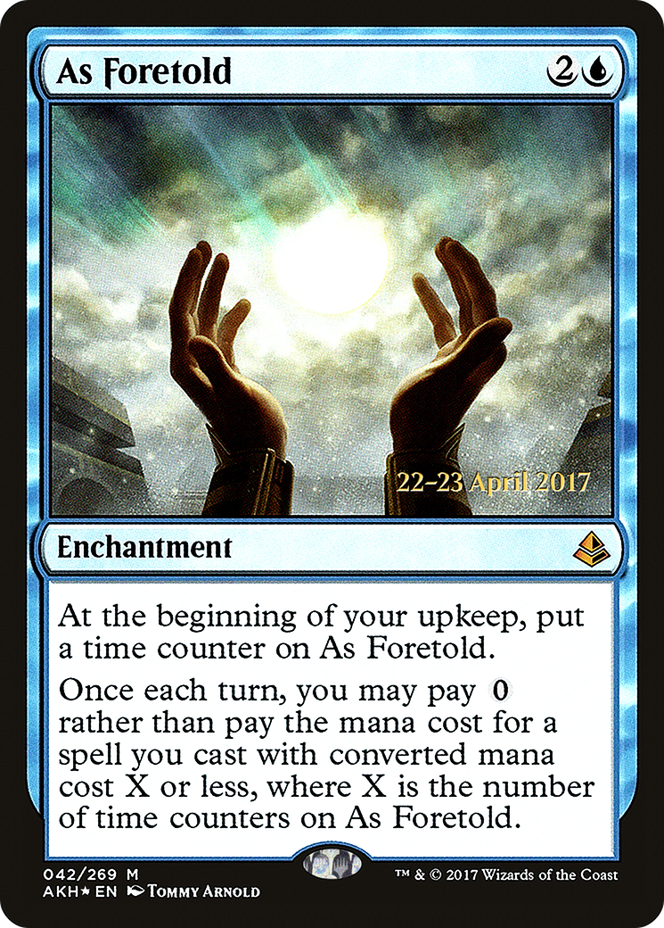 As Foretold [Amonkhet Prerelease Promos] | Silver Goblin