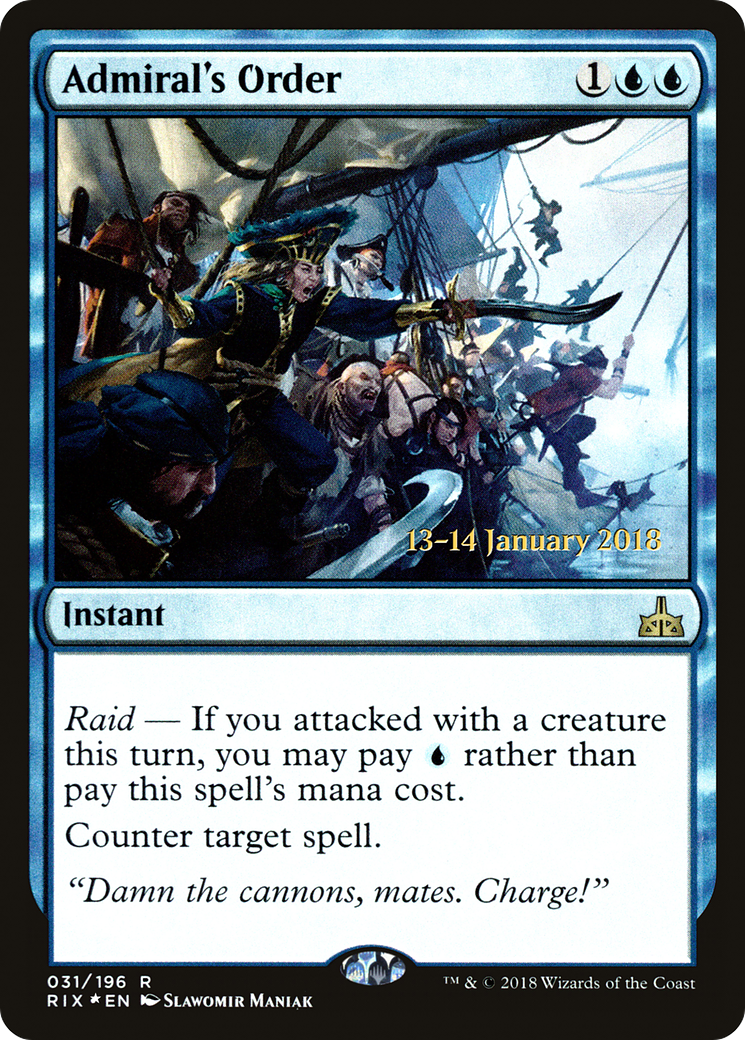 Admiral's Order [Rivals of Ixalan Prerelease Promos] | Silver Goblin