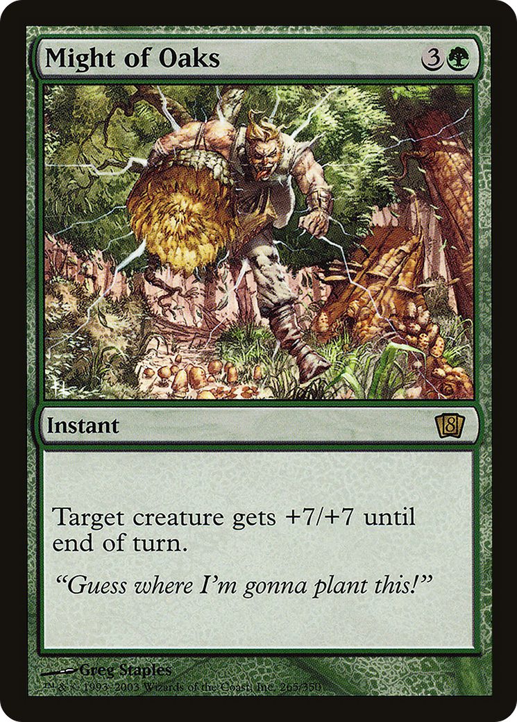 Might of Oaks (265) - Eighth Edition