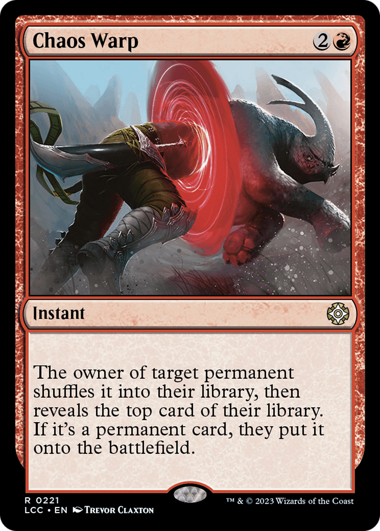 Chaos Warp (221) - The Lost Caverns of Ixalan Commander