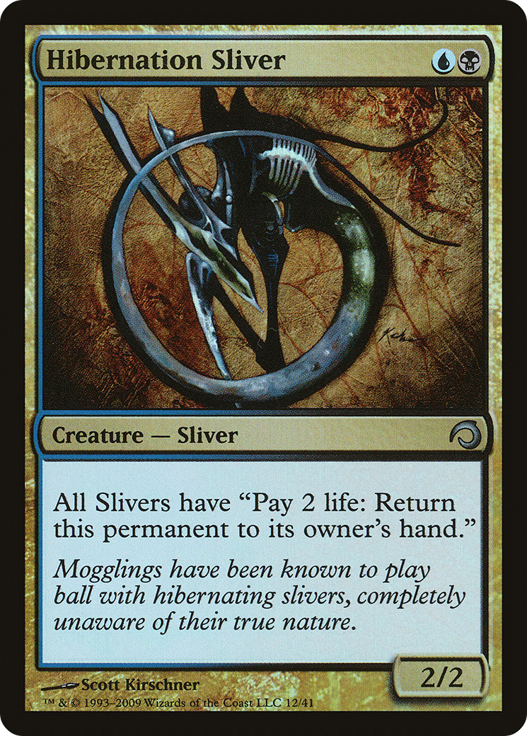 Hibernation Sliver (012) Foil - Premium Deck Series: Slivers