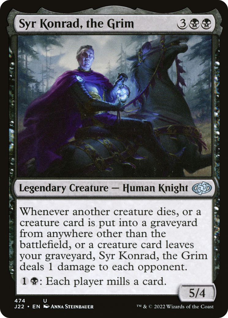 Syr Konrad, the Grim (474) - Jumpstart 2022
