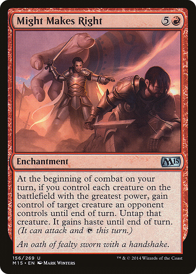 Might Makes Right (156) Foil - Magic 2015