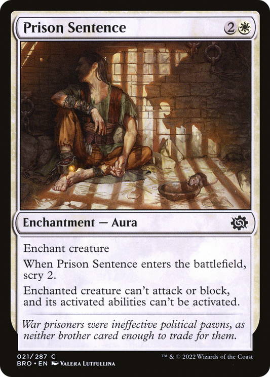 Prison Sentence (021) Foil - The Brothers' War