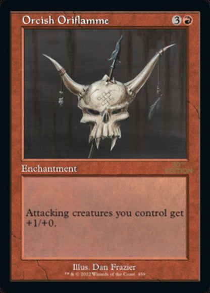 Orcish Oriflamme (Retro) (459) - 30th Anniversary Edition