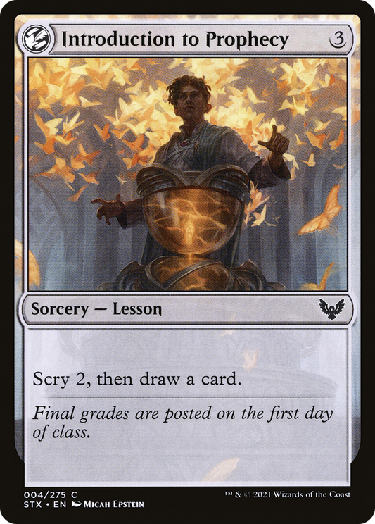 Introduction to Prophecy (004) - Strixhaven: School of Mages