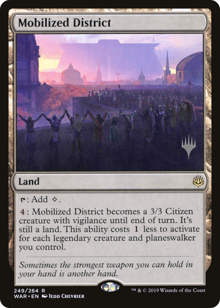 Mobilized District (249) - War of the Spark Promos