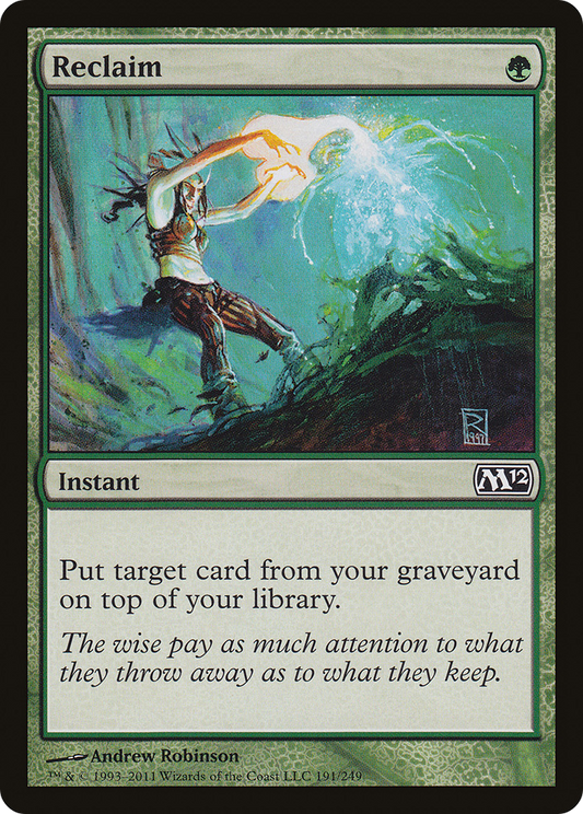 Reclaim (191) - Magic 2012