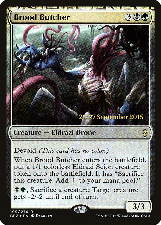 Brood Butcher (199) Foil - Battle for Zendikar Promos