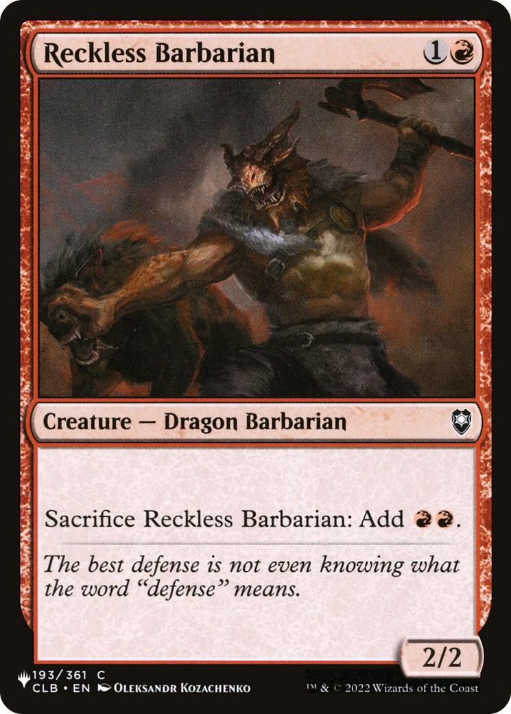 Reckless Barbarian (CLB-193) - The List